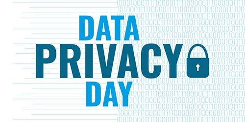 Data Privacy Day, one of the top five holidays for cybersecurity